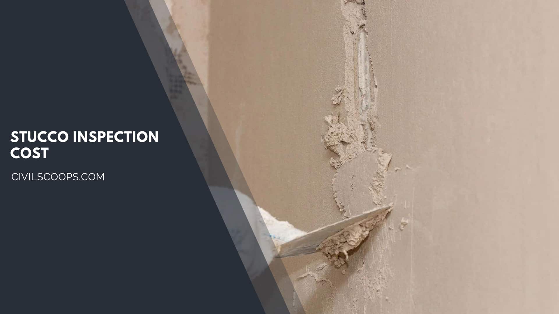 Stucco Inspection Cost