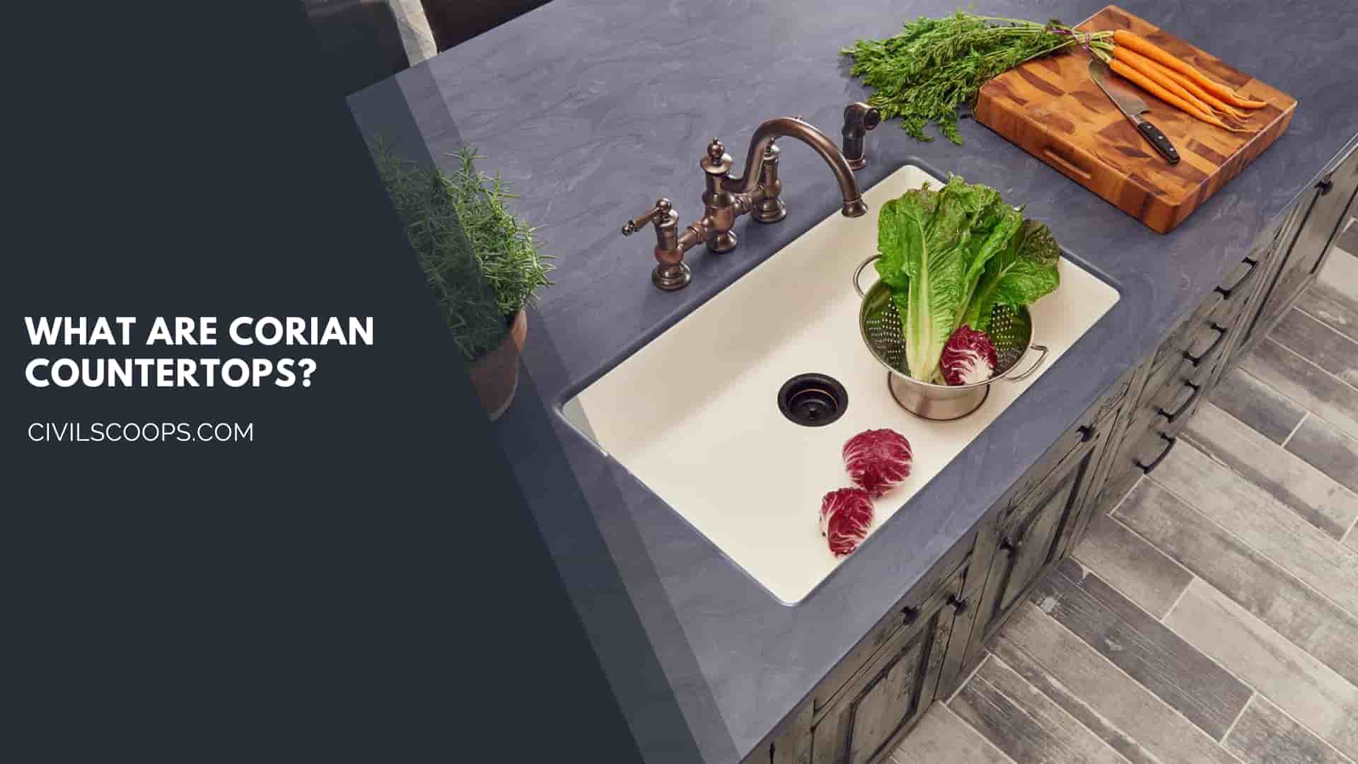 What Are Corian Countertops?