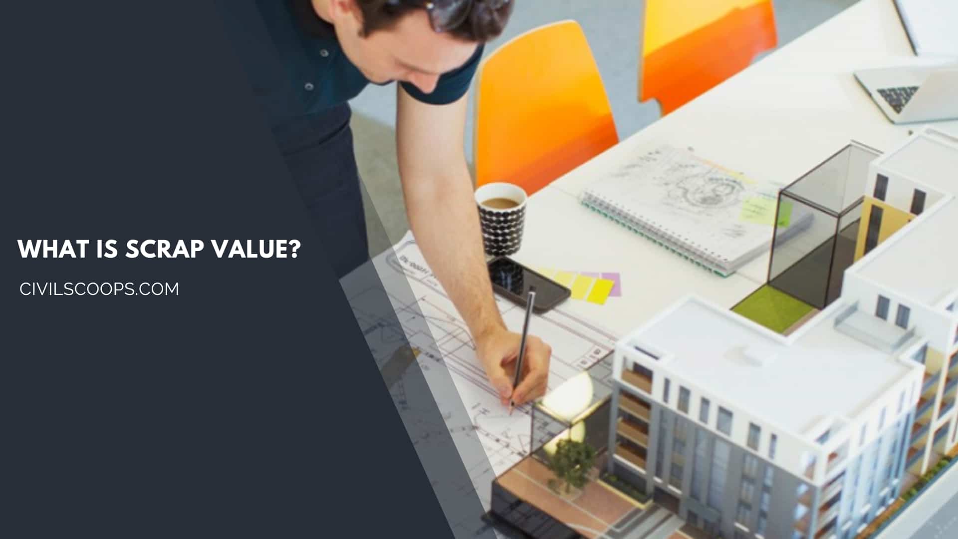 What Is Scrap Value?