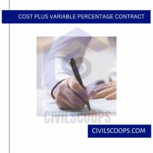 Cost Plus Variable Percentage Contract