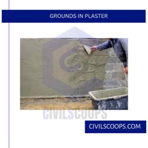 Grounds in Plaster