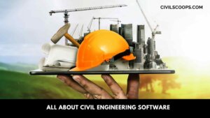 all about Civil Engineering Software