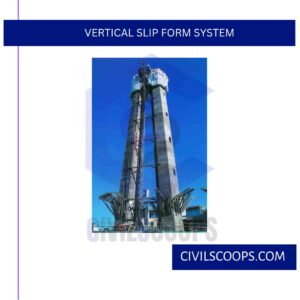 Vertical Slip Form System