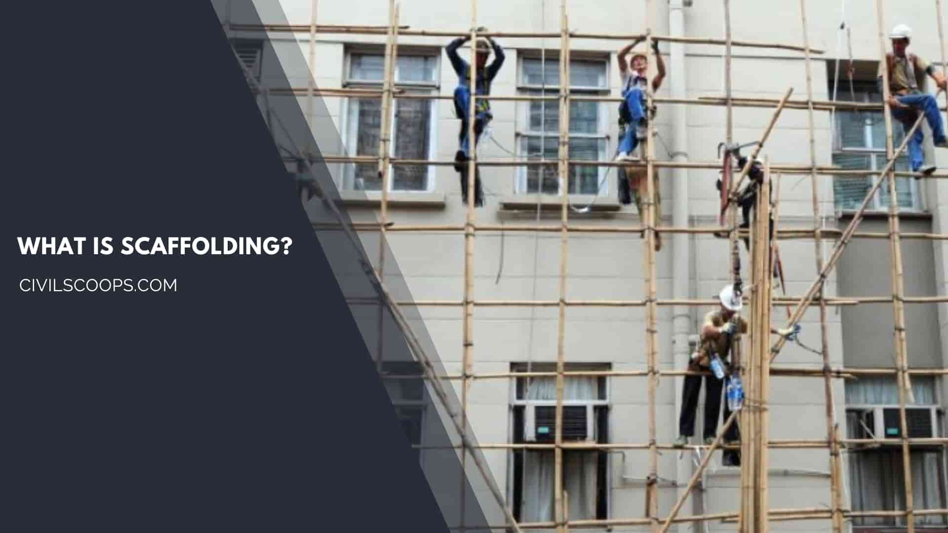 What Is Scaffolding?
