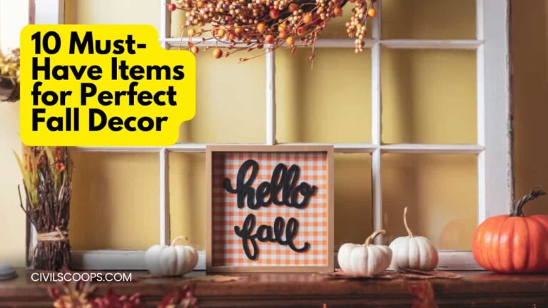 10 Must-Have Items for Perfect Fall Decor