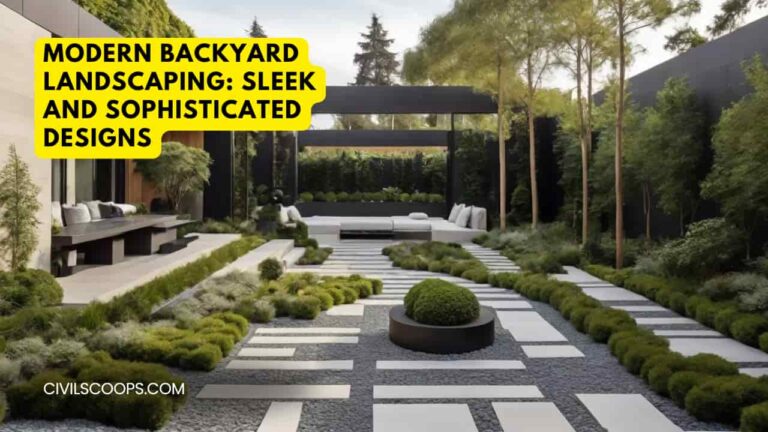 Modern Backyard Landscaping: Sleek and Sophisticated Designs