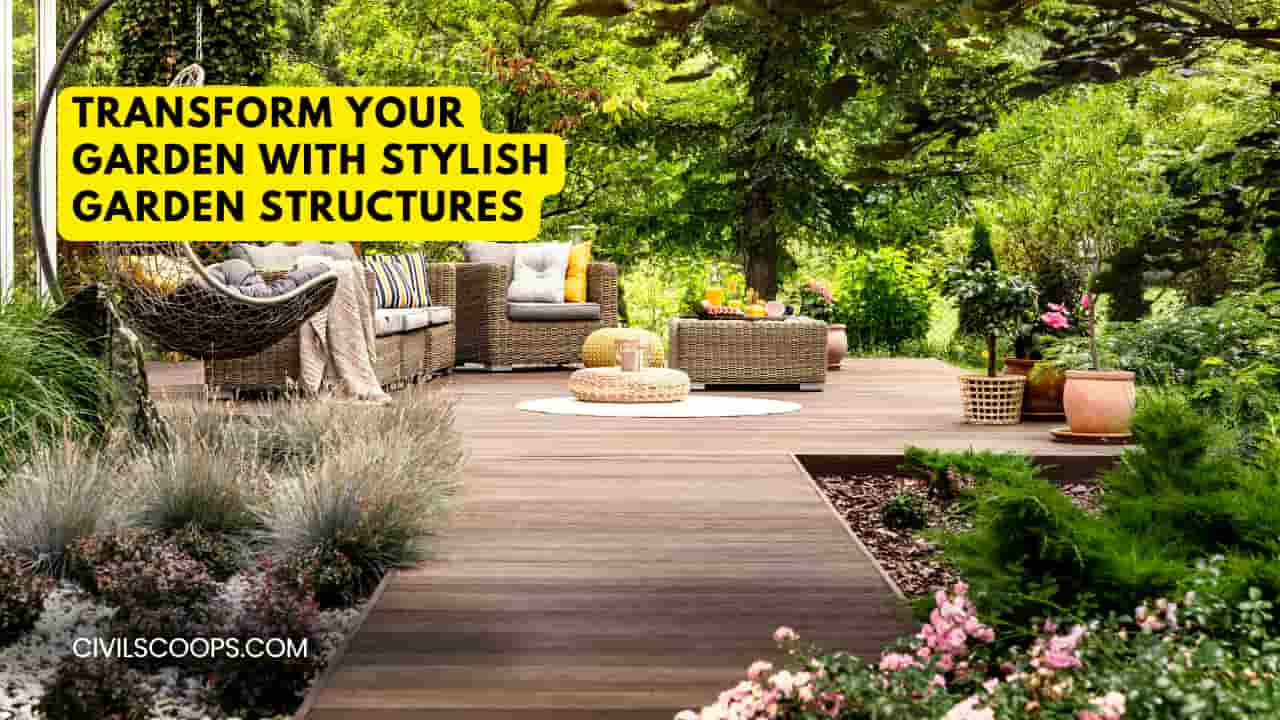 Transform Your Garden with Stylish Garden Structures